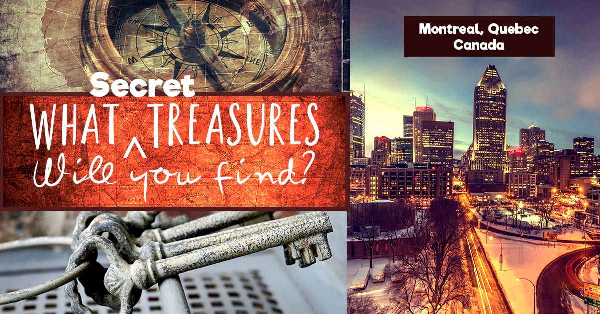 North America Treasure Hunts: Montreal, Quebec Edition