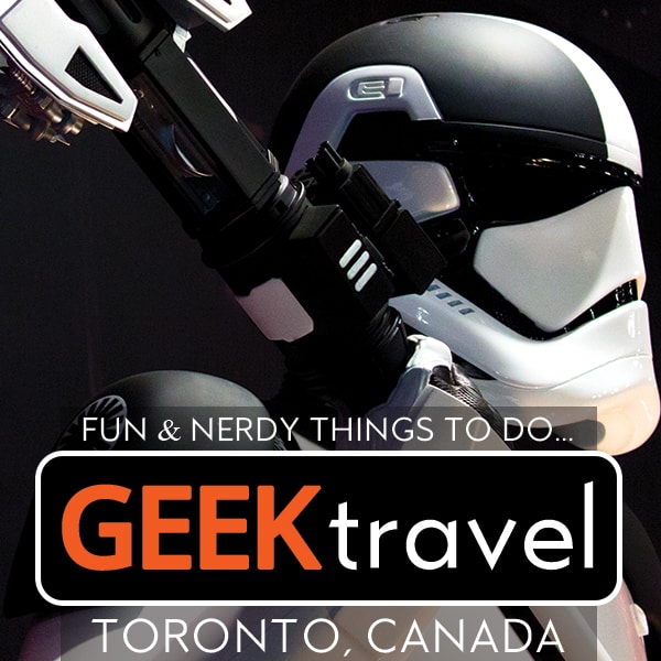 Fun Nerdy Things to Do Around Toronto - Geek Travel